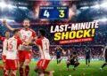 Bayern’s Late Comeback Stuns Real Madrid